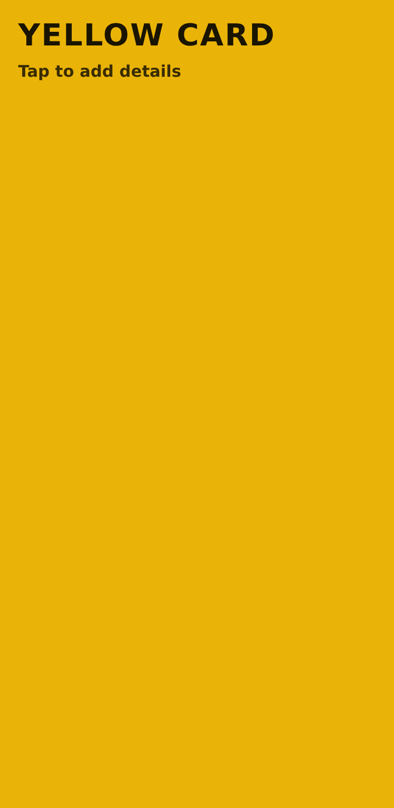 A yellow card shown full screen